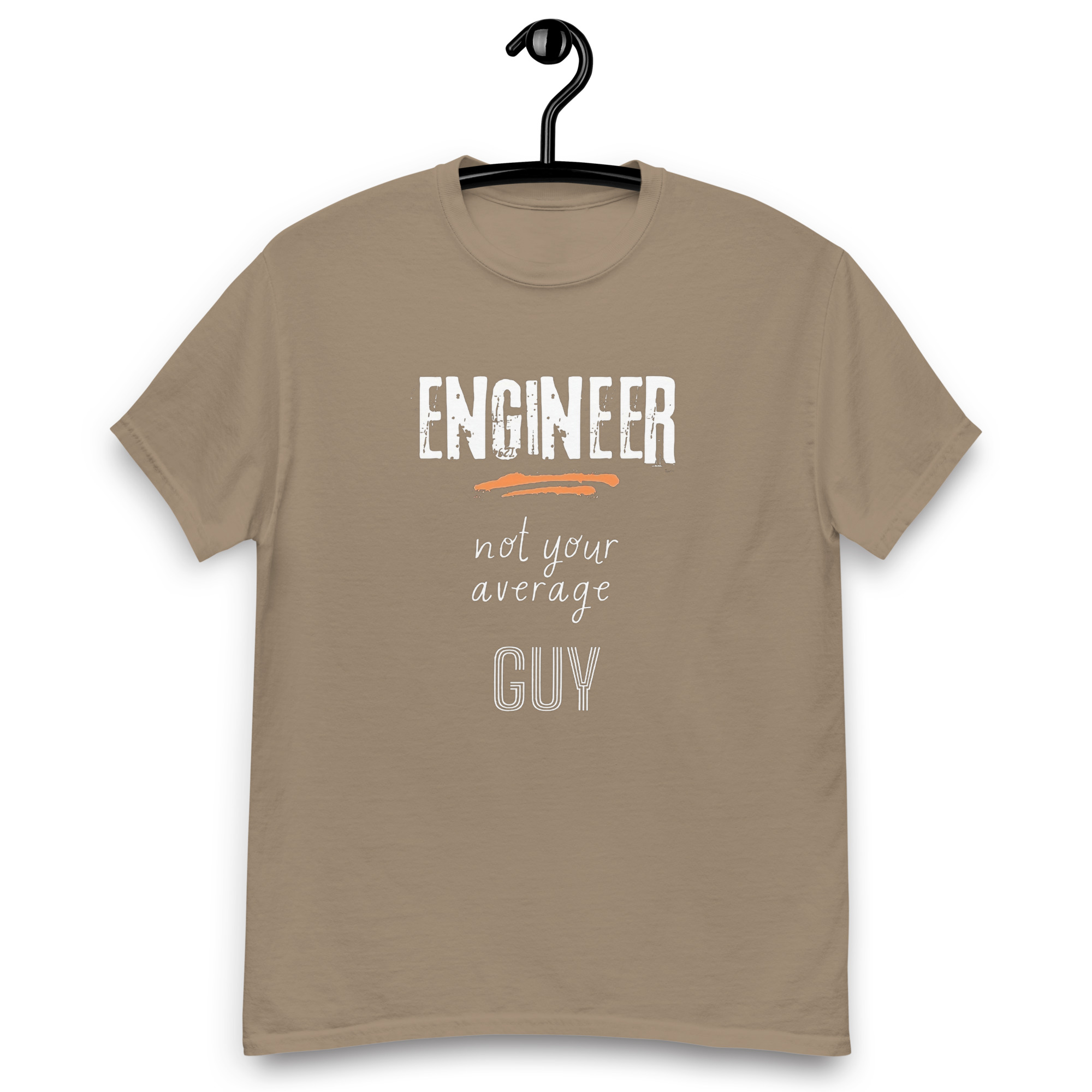 Engineer not your average guy Round Neck T-Shirt for Men
